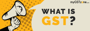 What is GST